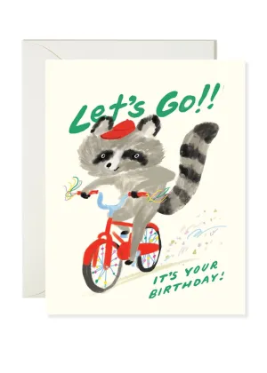 Let's Go!! Racoon Birthday Card